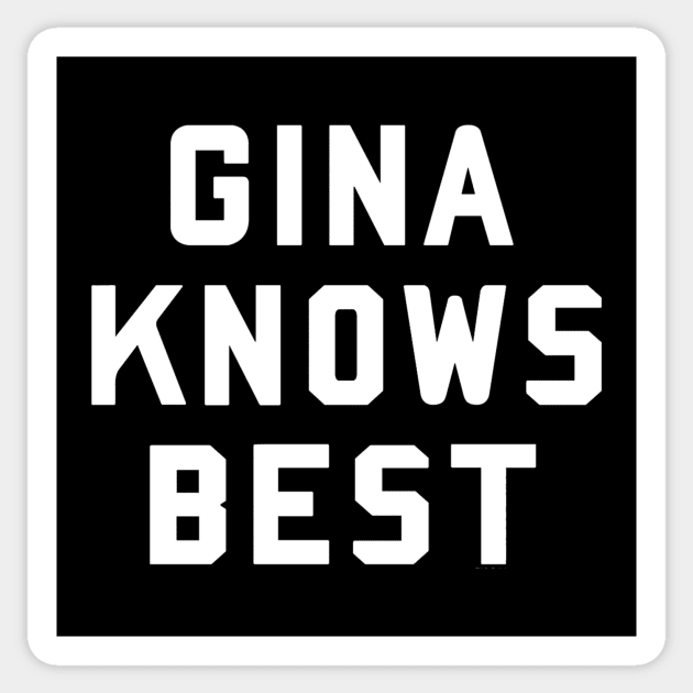 gina knows best Sticker by disfor